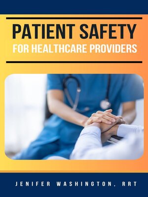 cover image of Patient Safety for Healthcare Providers